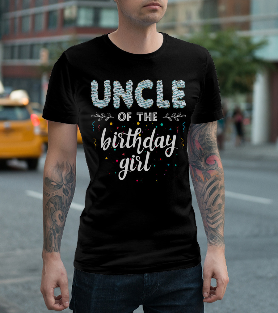 Uncle Of The Birthday Girl Confetti Fun T-Shirt