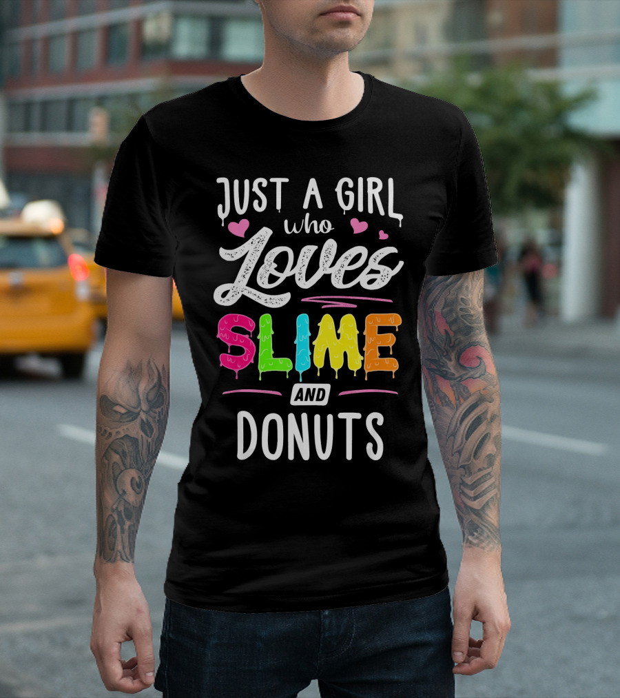 Just A Girl Who Loves Slime And Donuts Hearts T-Shirt