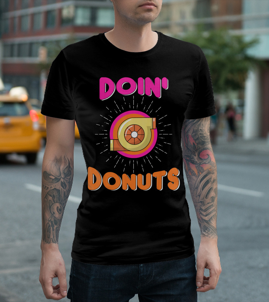 Doin Donuts Drift Racing Car Enthusiast Turbocharger Wheel T-Shirt