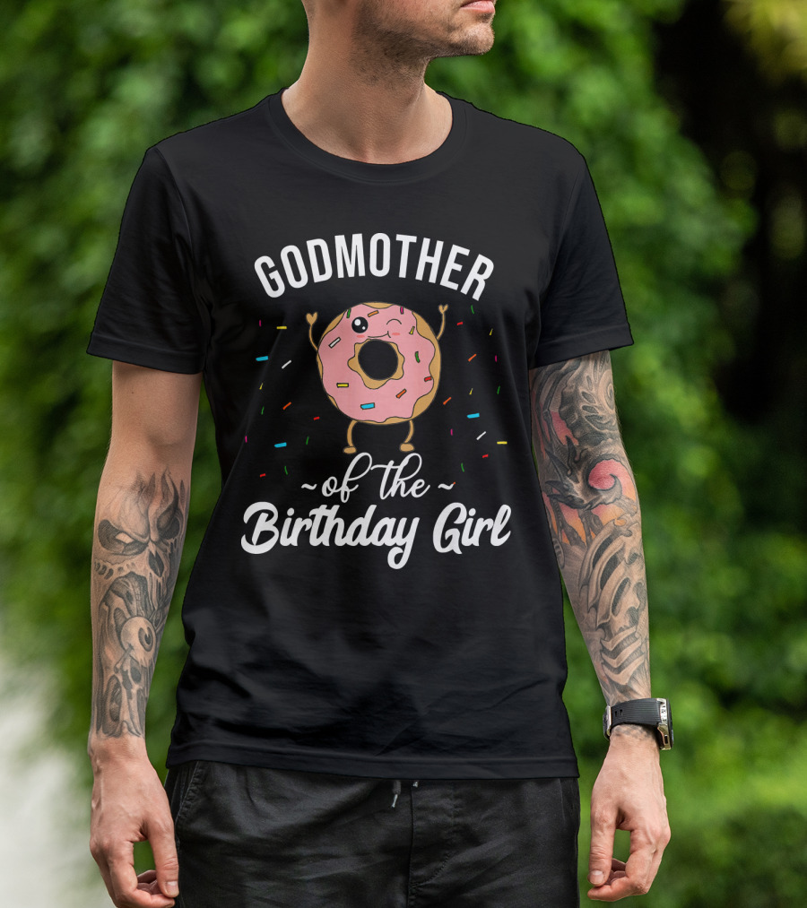 Godmother Of The Birthday Girl Funny Donut T-Shirt