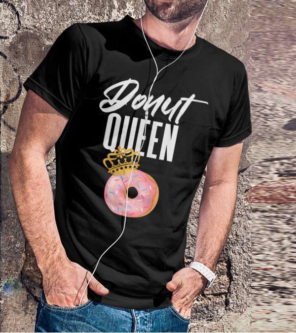Donut Queen Sprinkled Women And Girls Pink Donut With Crown T-Shirt