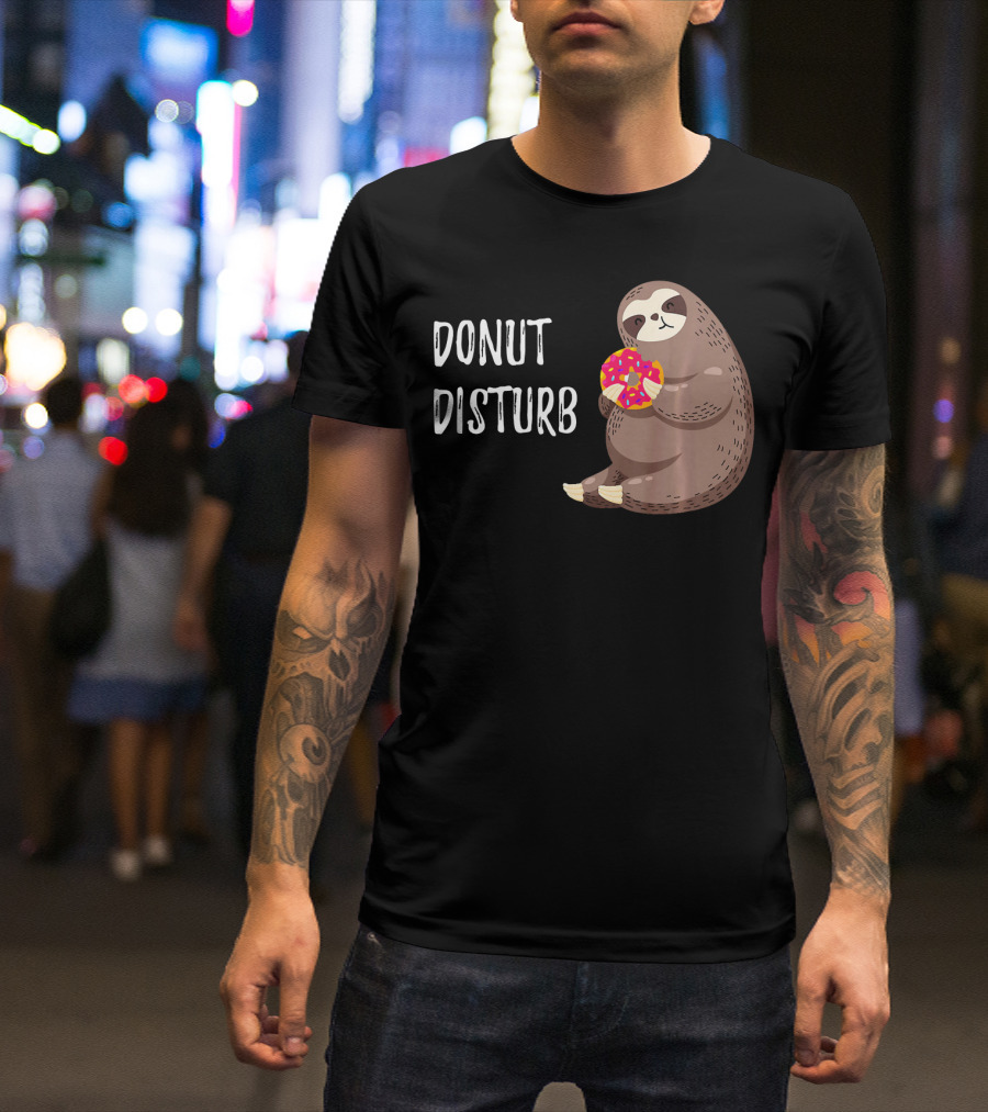 Donut Disturb Cute Sloth Eating A Donut T-Shirt
