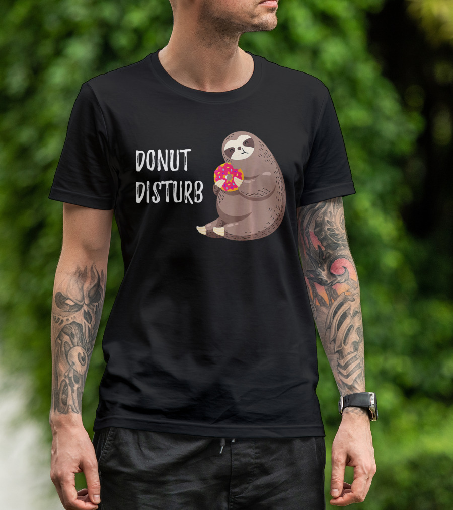 Donut Disturb Cute Sloth Eating A Donut T-Shirt