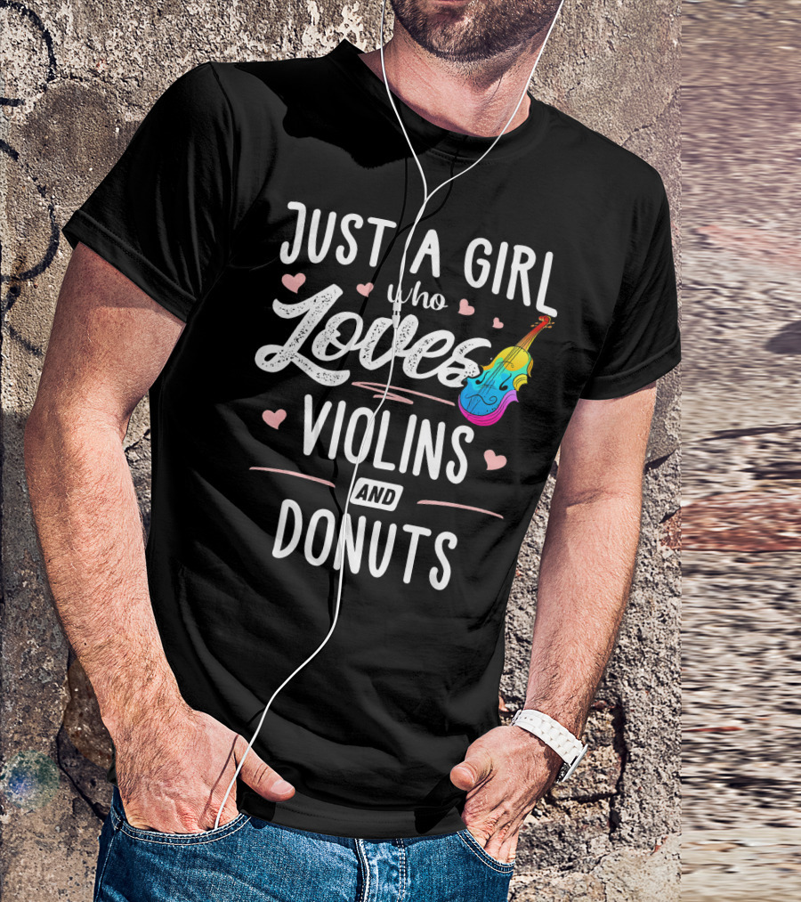 Just A Girl Who Loves Violins And Donuts Colorful Hearts T-Shirt