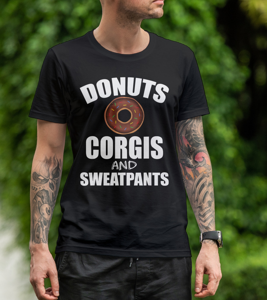 DONUTS CORGIS AND SWEATPANTS T-Shirt