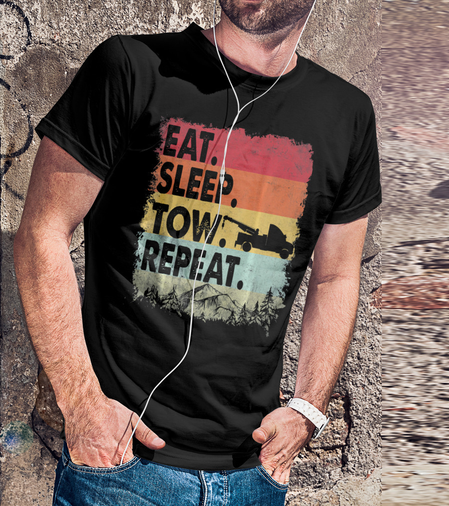 Eat Sleep Tow Repeat Funny Tow Truck Vintage Sunset Mountains Forest T-Shirt
