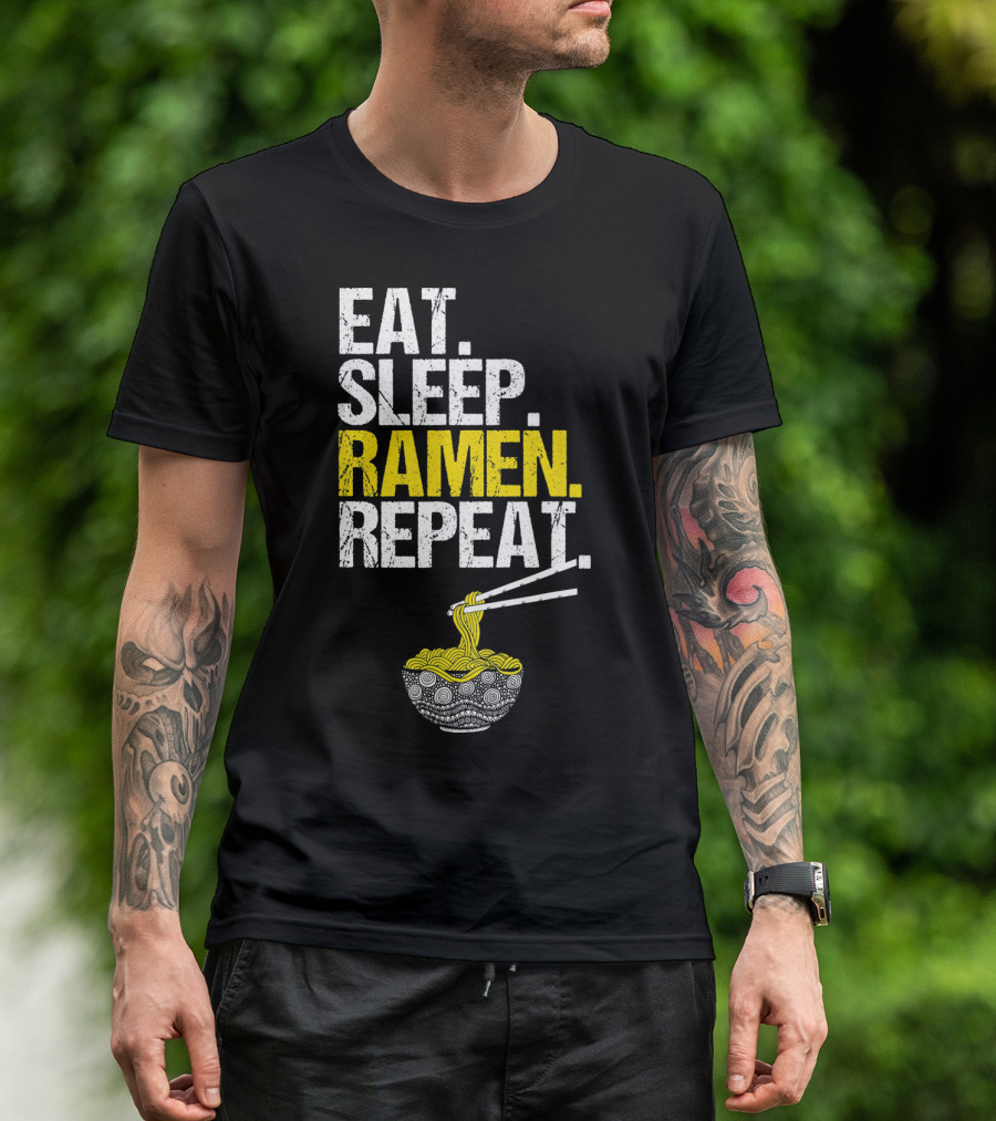 Eat Sleep Ramen Repeat Funny Ram Noodles Chopsticks Bowl T-Shirt