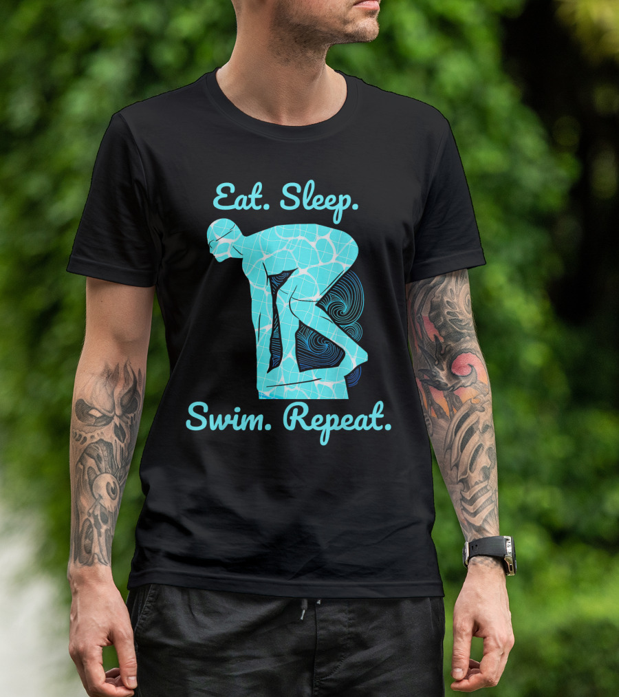Eat Sleep Swim Repeat Swimmer In Diving Stance T-Shirt