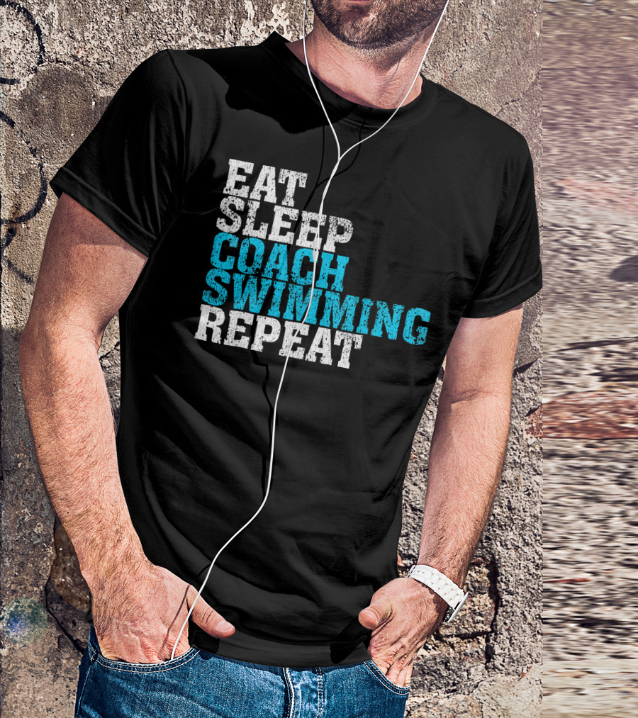 Eat Sleep Coach Swimming Repeat T-Shirt