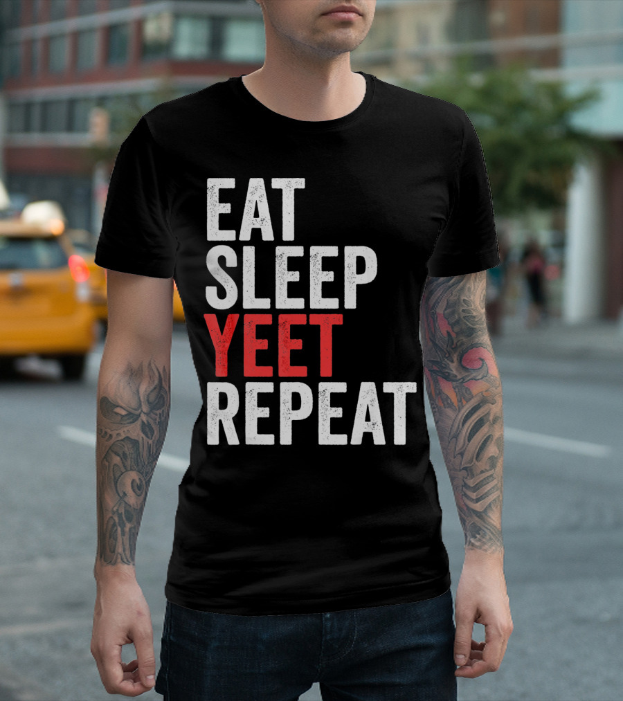 Eat Sleep Yeet Repeat Catchphrase Gamer Meme Popular T-Shirt