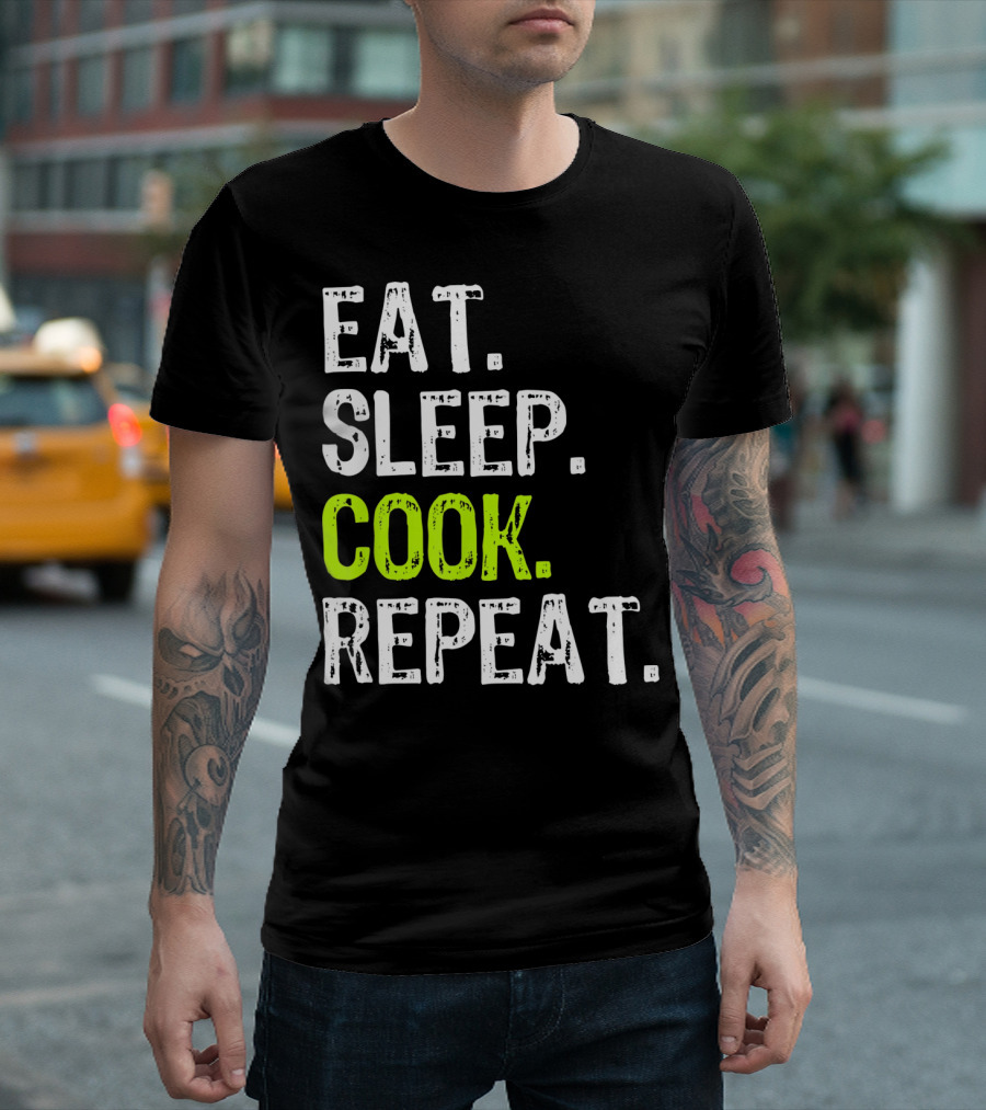 Eat Sleep Cook Repeat Chef Lifestyle T-Shirt