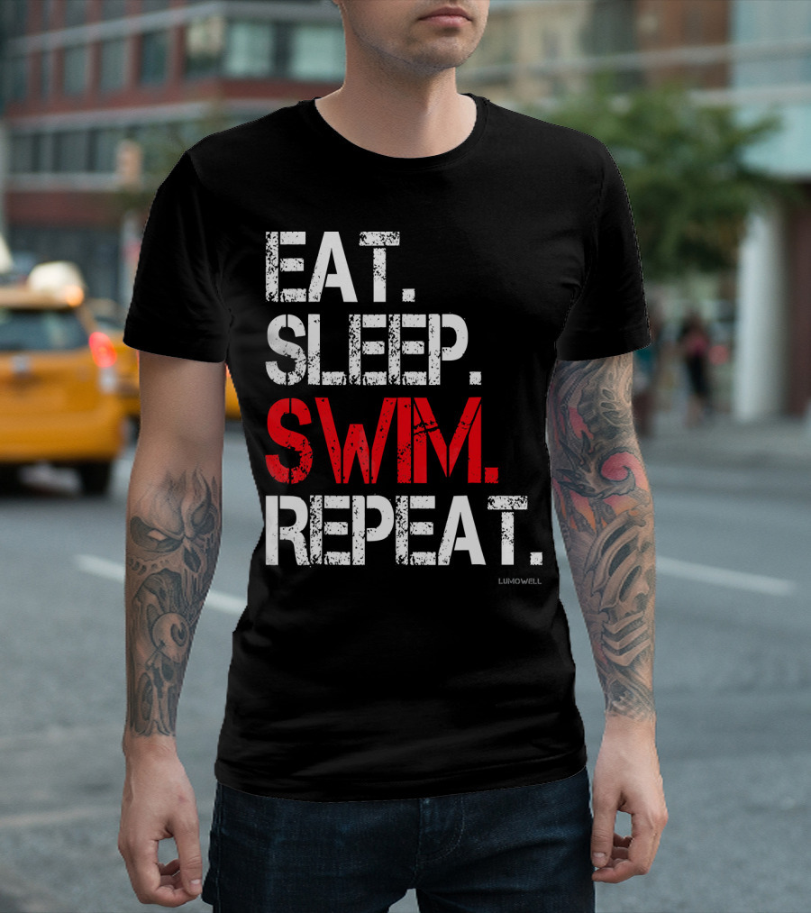 Eat Sleep Swim Repeat Lumowell T-Shirt