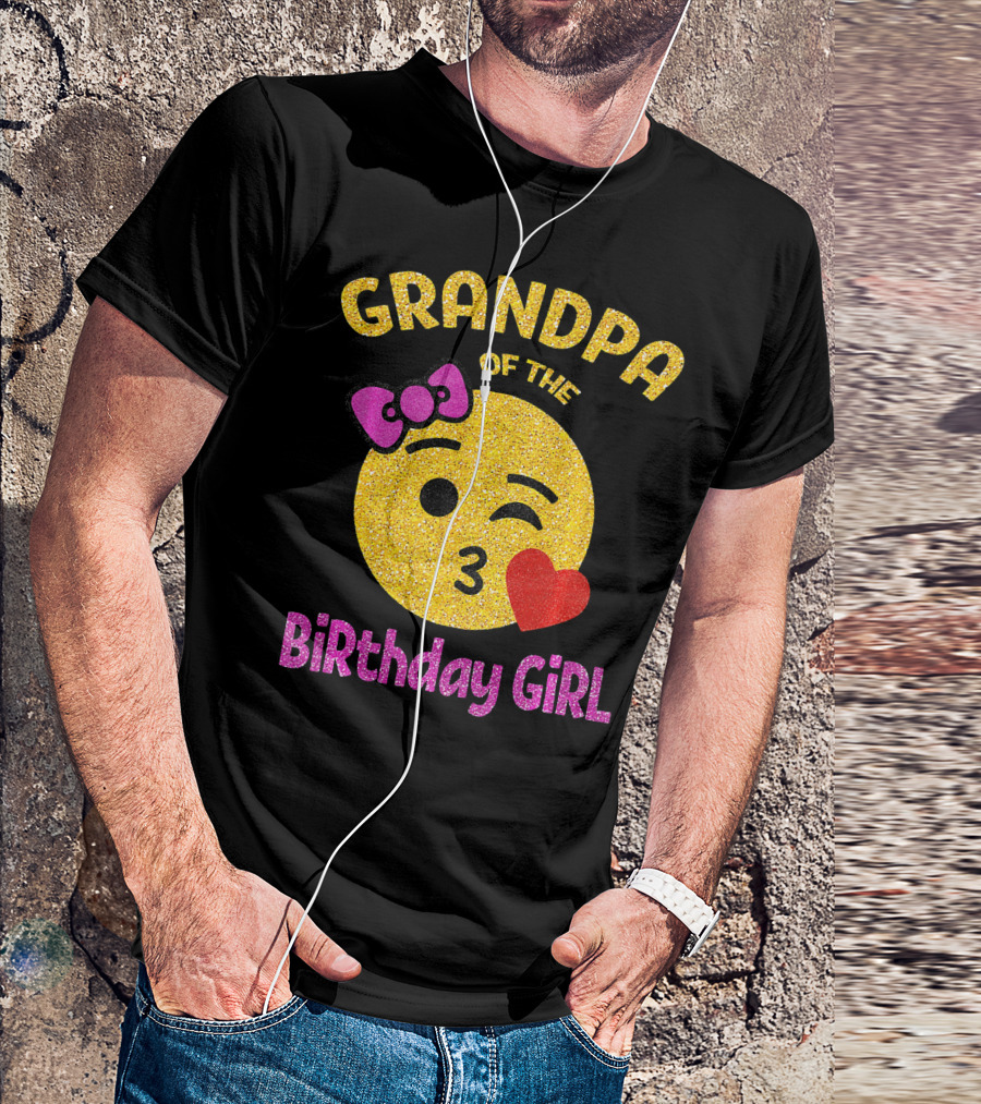 Grandpa Of The Birthday Girl Glitter Emoji Pink Bow Heart Kiss T-Shirt