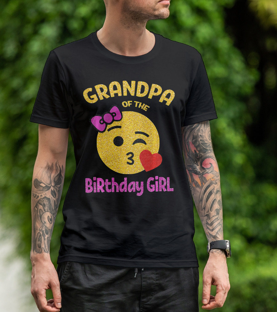 Grandpa Of The Birthday Girl Glitter Emoji Pink Bow Heart Kiss T-Shirt