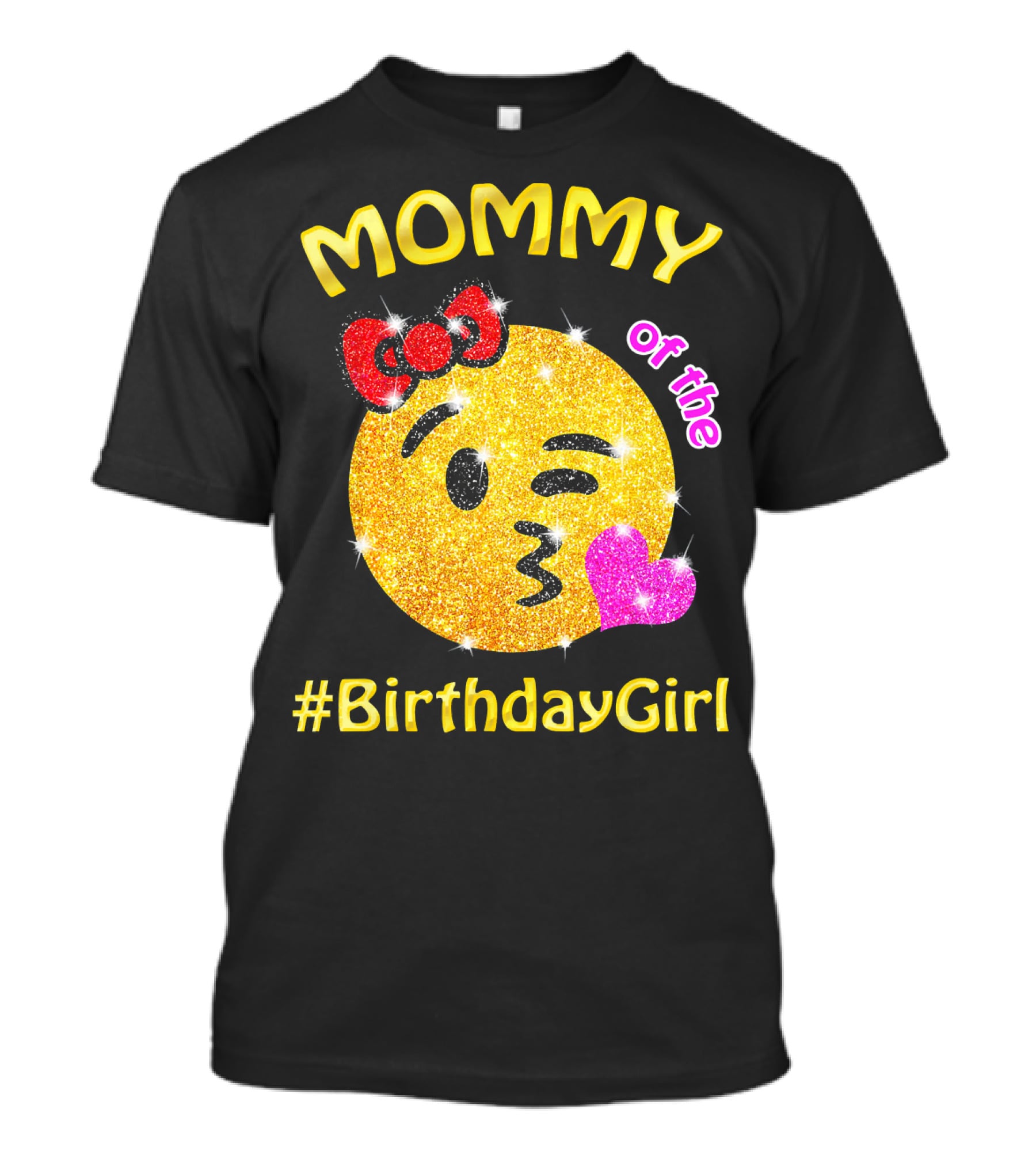 MOMMY Of The #BirthdayGirl Emoji Sparkle T-Shirt