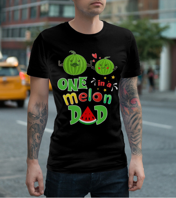 One In A Melon Dad Watermelon Summer Tropical T-Shirt