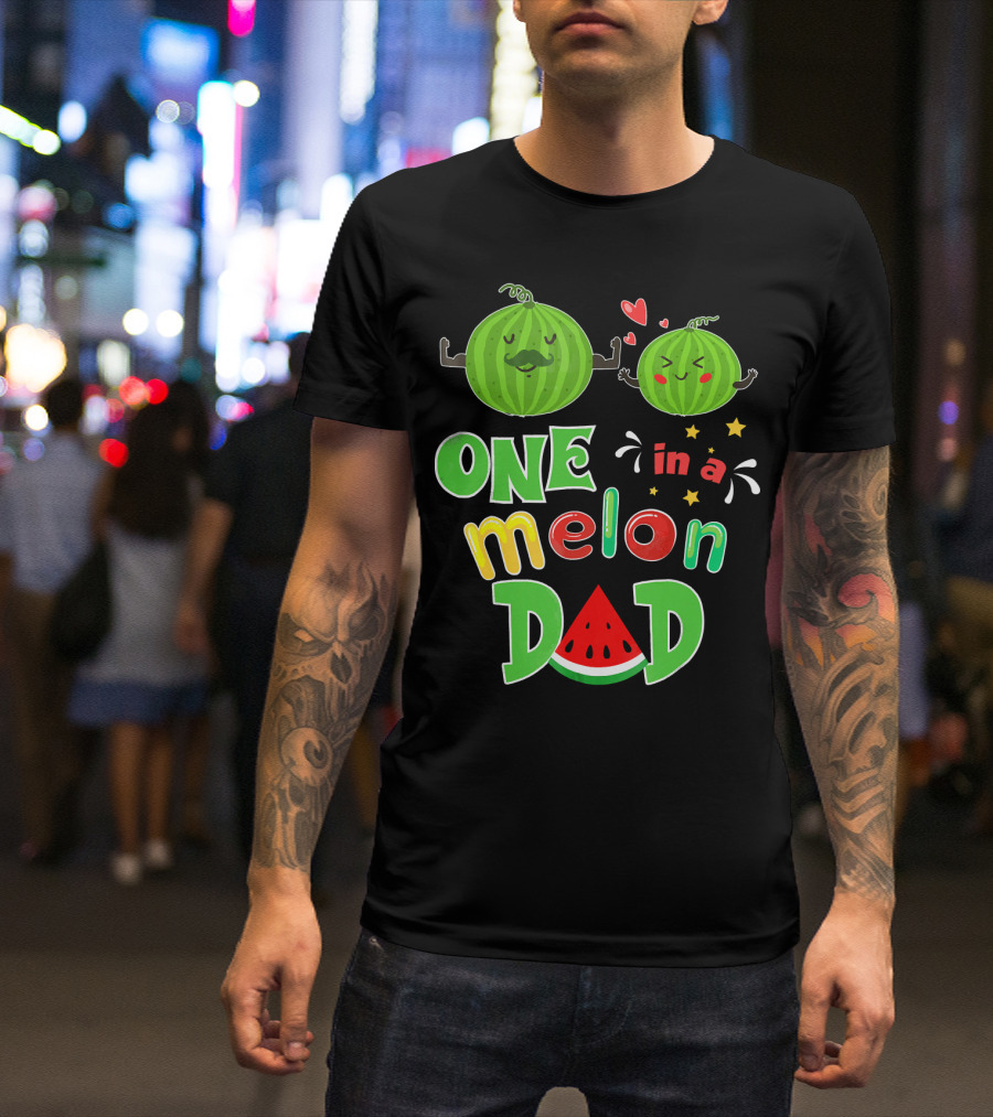 One In A Melon Dad Watermelon Summer Tropical T-Shirt