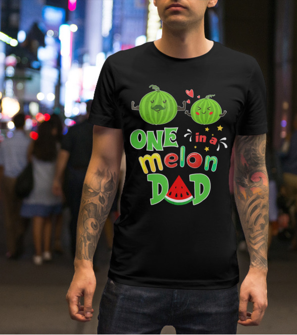 One In A Melon Dad Watermelon Summer Tropical T-Shirt