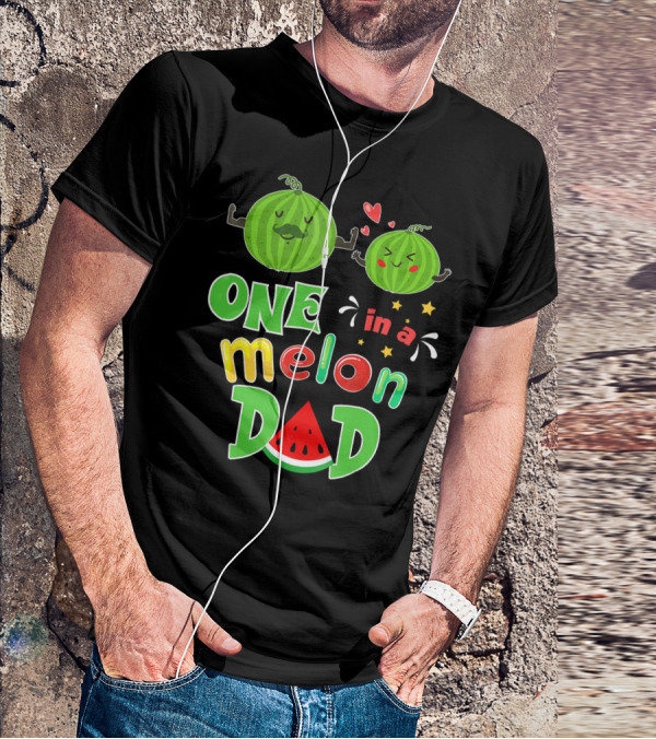 One In A Melon Dad Watermelon Summer Tropical T-Shirt