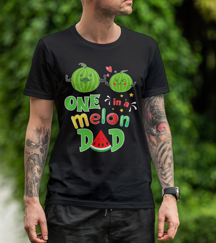 One In A Melon Dad Watermelon Summer Tropical T-Shirt