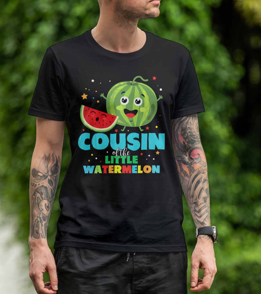 COUSIN Of The LITTLE WATERMELON T-Shirt