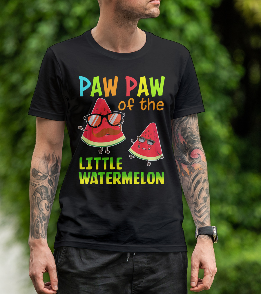 PAW PAW Of The Little Watermelon T-Shirt