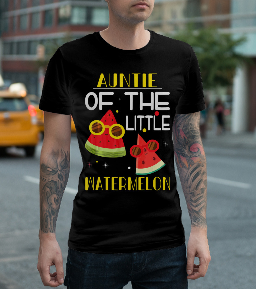 Auntie Of The Little Watermelon Cute Sunglasses Fun T-Shirt