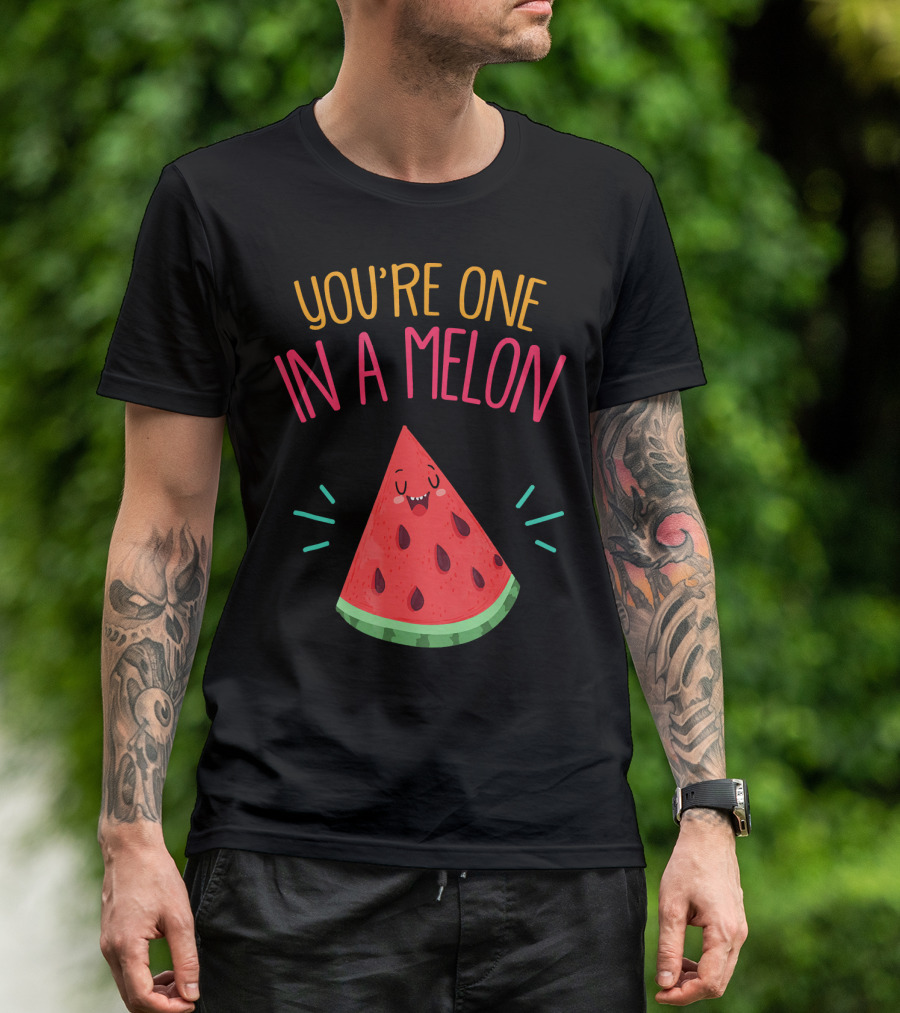 You're One In A Melon Watermelon Pun Funny Melon Food T-Shirt