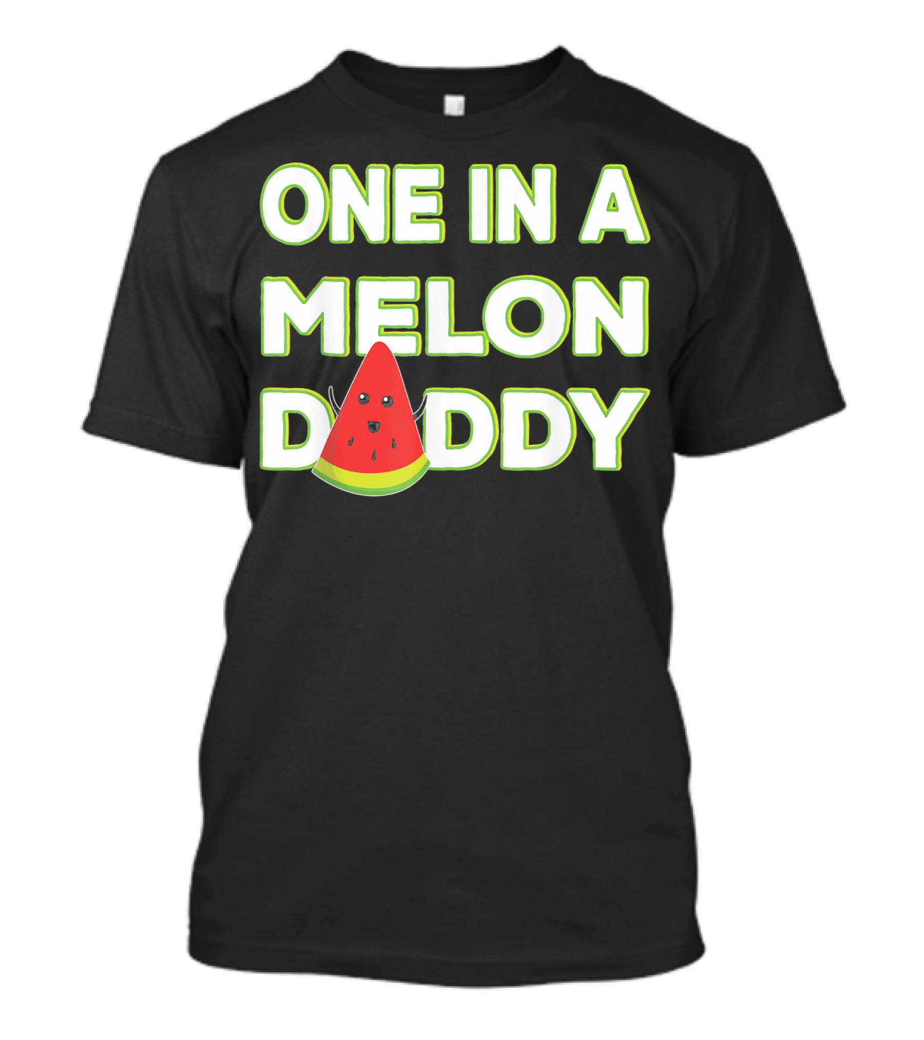 One In A Melon Daddy Funny Watermelon Men's T-Shirt