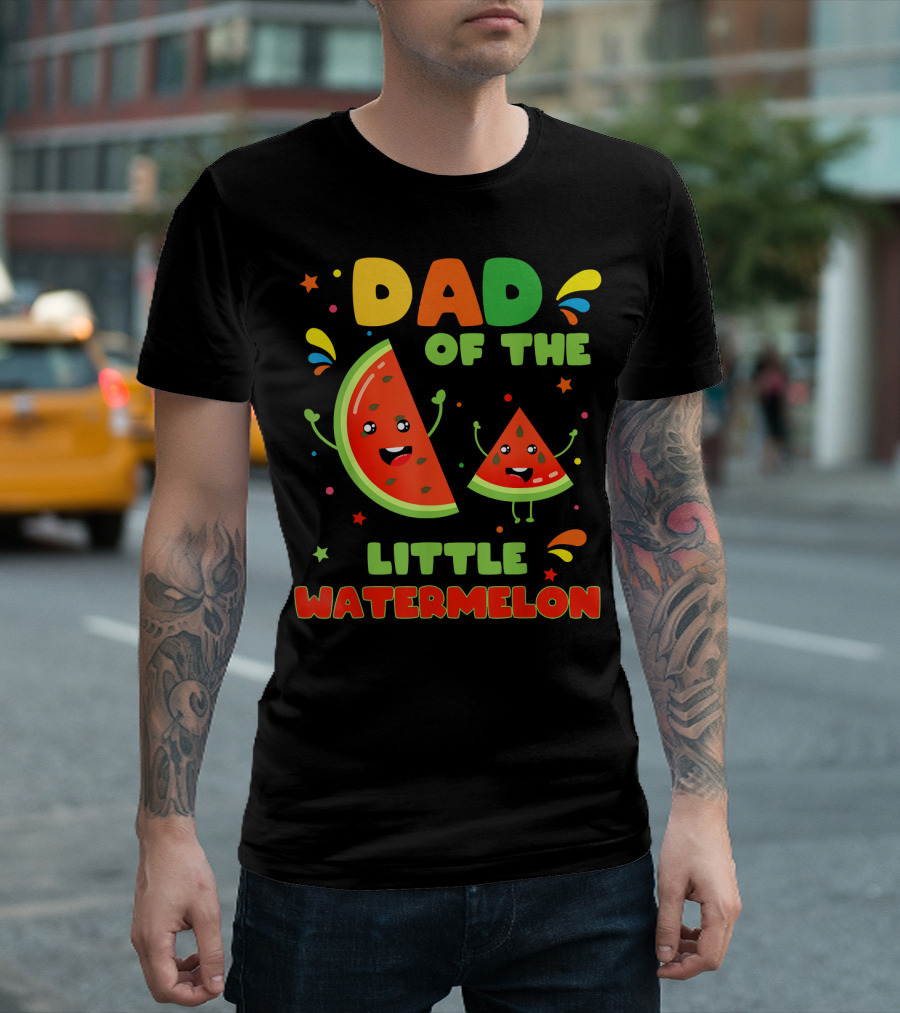 Dad Of The Little Watermelon Cute Fruit T-Shirt