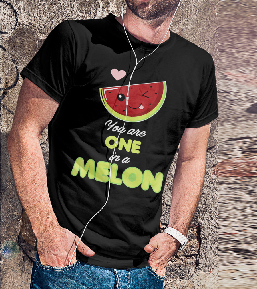 You Are One In A Melon Funny Winking Watermelon Slice And Heart T-Shirt