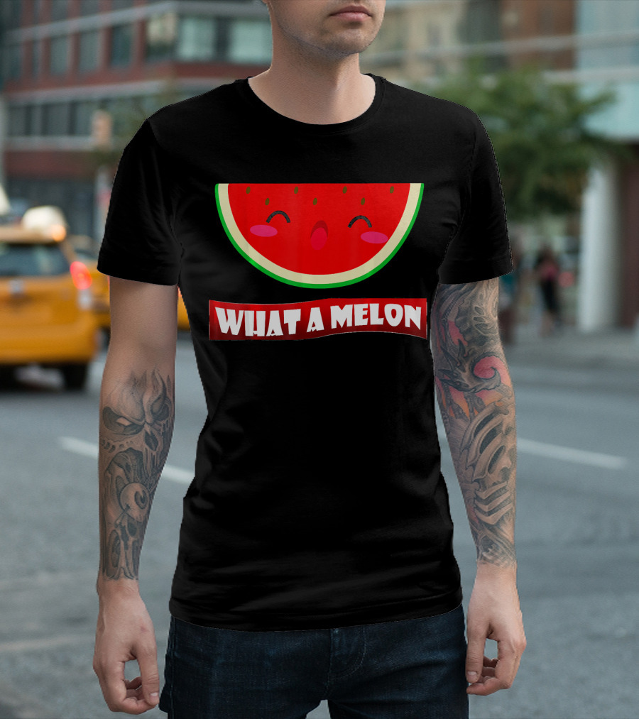 WIHAT A MELON Cute Smiling Watermelon Slice T-Shirt