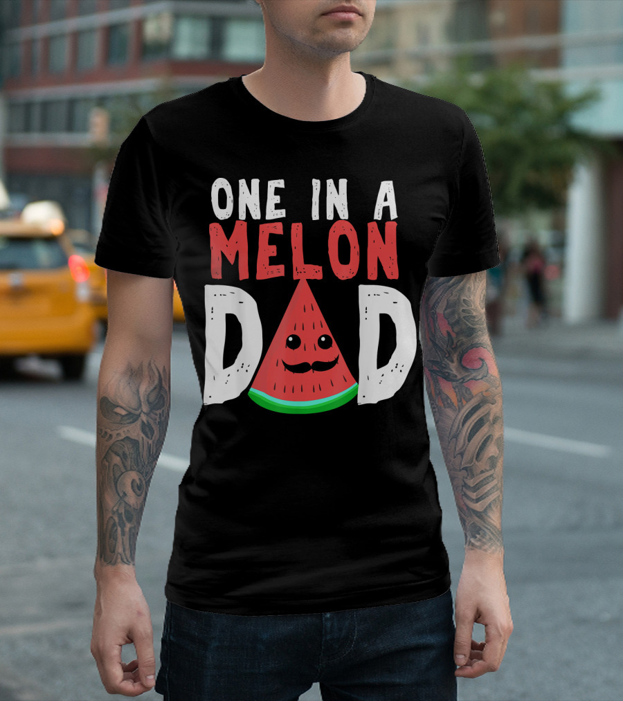 One In A Melon Dad Funny Watermelon Mustache Smiling Block Letters T-Shirt