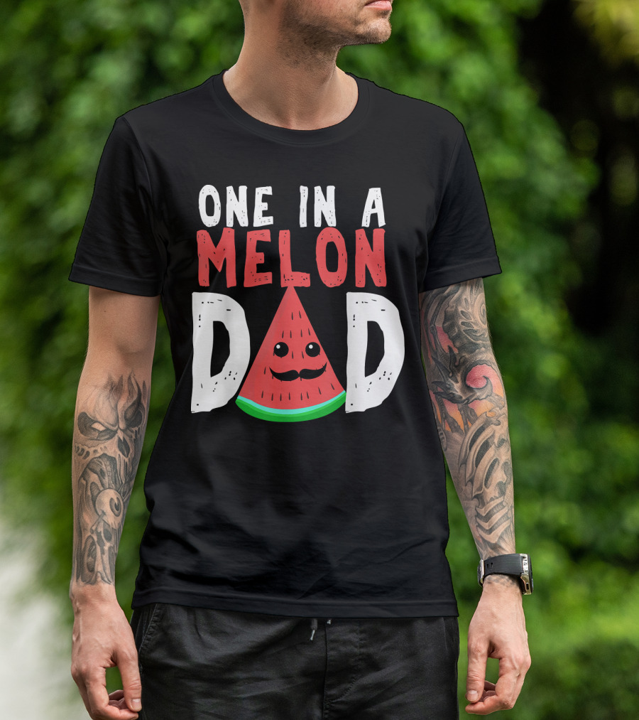 One In A Melon Dad Funny Watermelon Mustache Smiling Block Letters T-Shirt