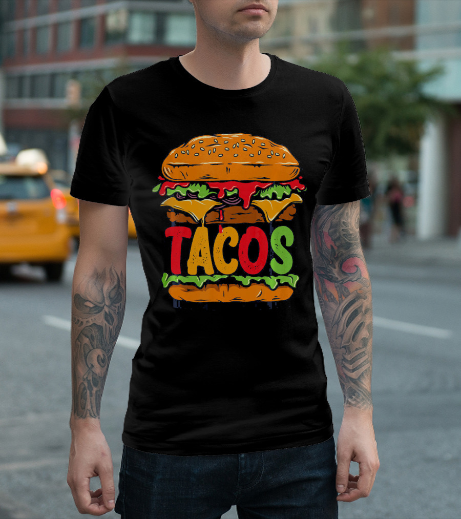 Tacurger Burger Mexican Tortilla Tacos Bold Colorful Lettuce Cheese Combo T-Shirt