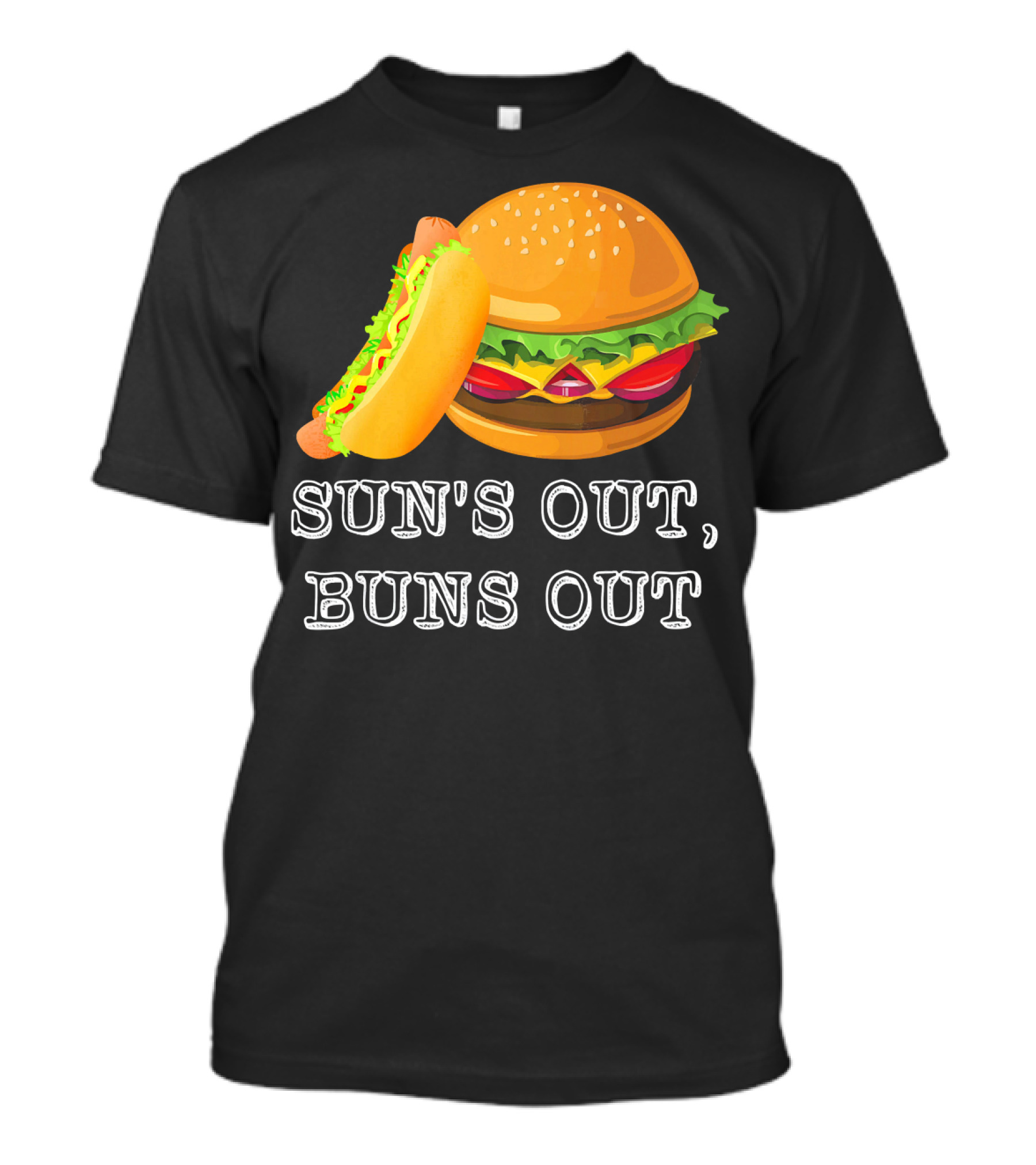 Sun's Out Buns Out Hot Dog And Hamburger Fun Food T-Shirt