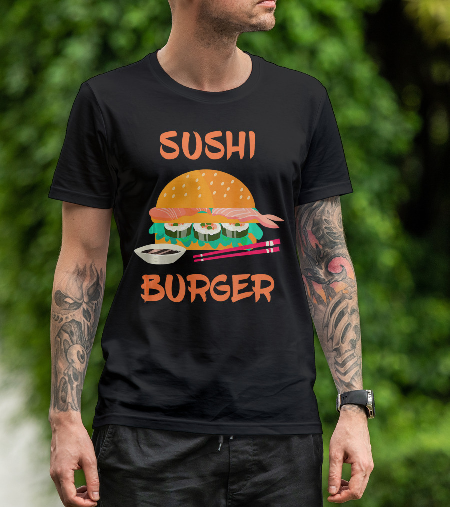 Sushi Burger Japanese Food Hamburger Fusion With Rice Rolls And Chopsticks T-Shirt