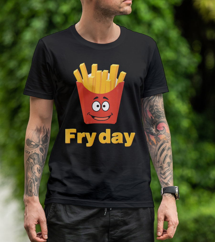 Fry Day Funny Fries Fry Day Burger Frid T-Shirt