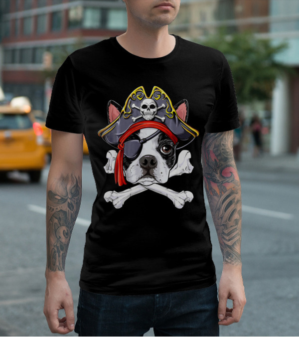 Boston Terrier Pirate Jolly Roger Skull And Crossbones T-Shirt