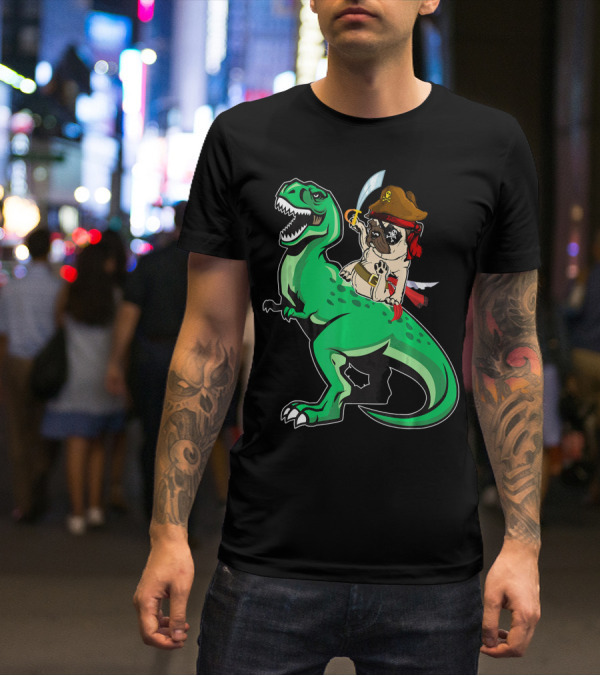 Pirate Pug Riding Rex Dinosaur With Sword And Hat T-Shirt