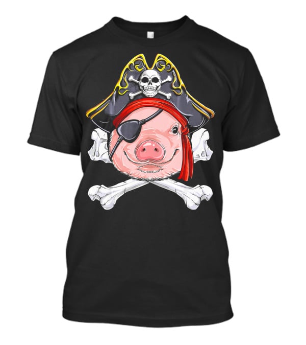 Pig Pirate Jolly Roger Flag Skull Eyepatch Crossbones Hat T-Shirt