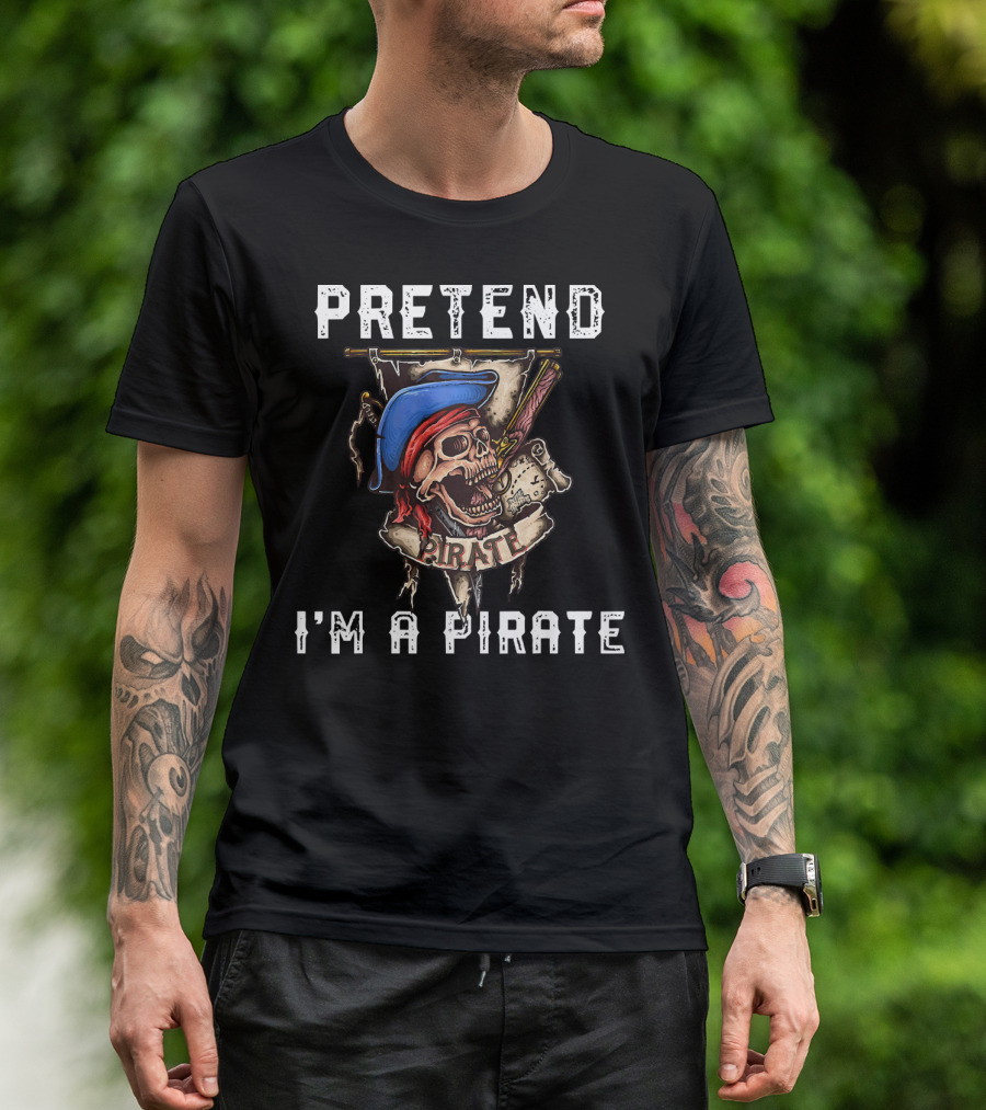 Pretend I'm A Pirate Skull With Blue Hat And Red Bandana T-Shirt