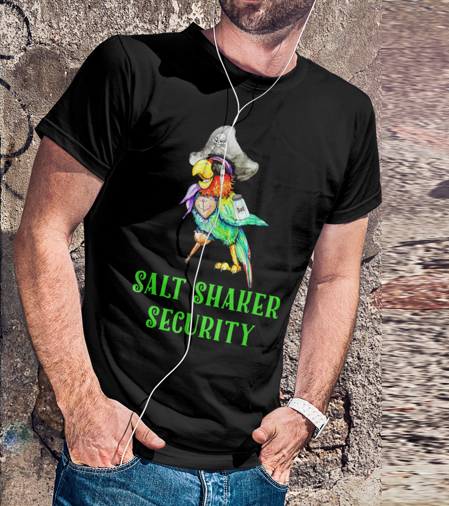 Salt Shaker Security Pirate Head Parrot With Eyepatch And Peg Leg T-Shirt