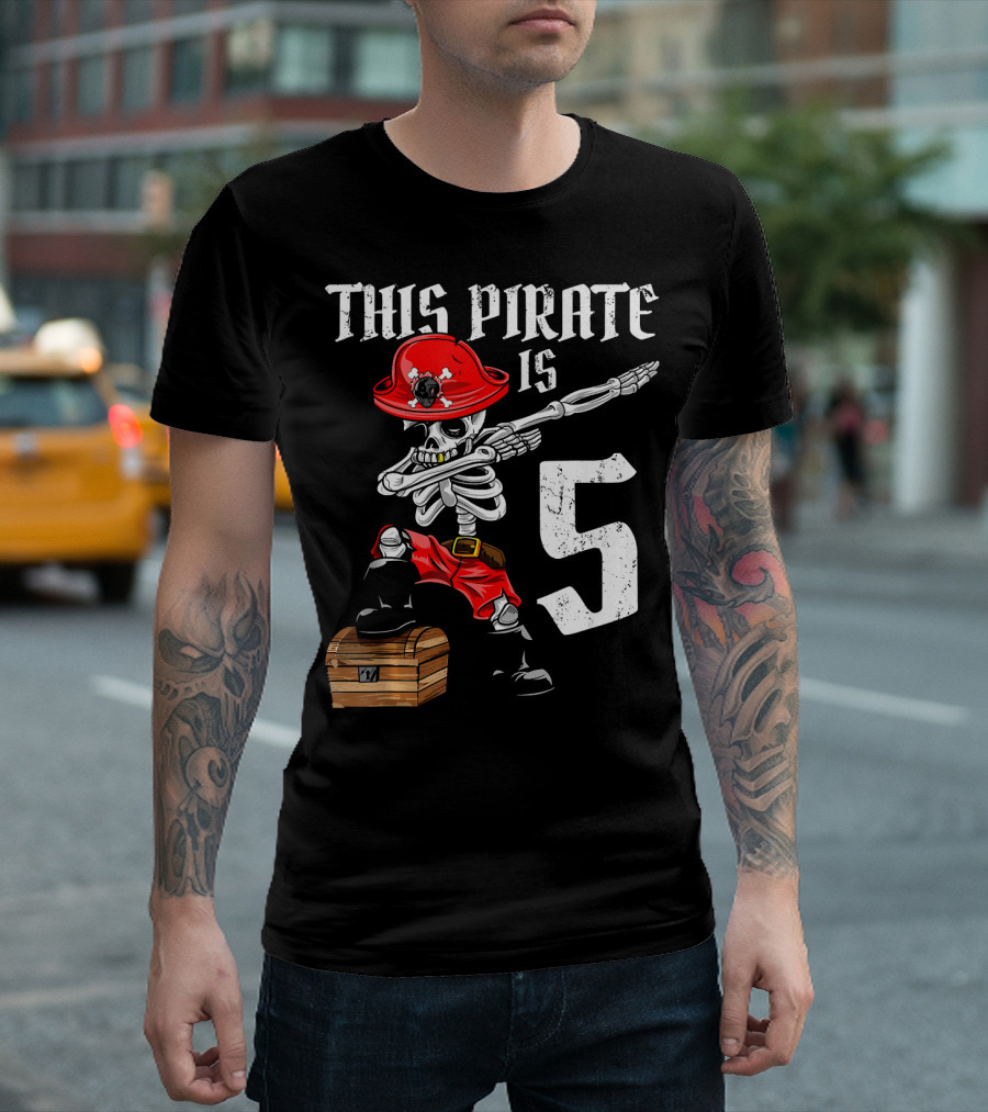 This Pirate Is 5 Dabbing Skeleton Pirate with Red Hat and Treasure Chest T-Shirt