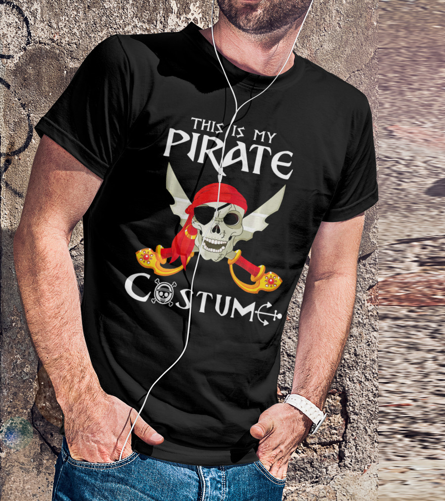 This Is My Pirate Costume Skull With Swords And Eyepatch T-Shirt