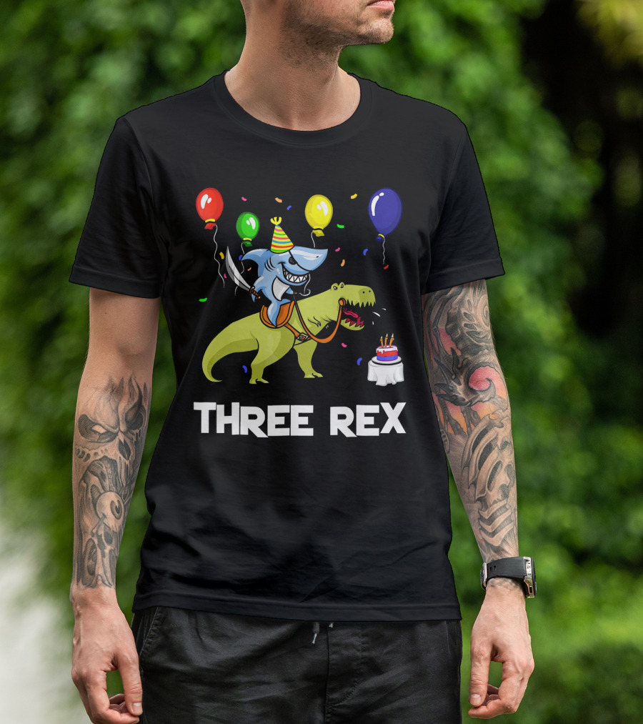 Three Rex Birthday Shark Pirate Riding Dinosaur With Balloons And Cake T-Shirt