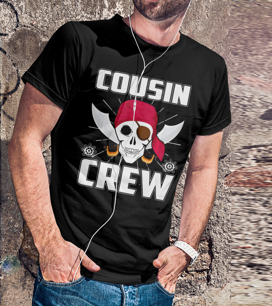 Cousin Crew Pirate Skull Bandana Eyepatch Swords Helmets T-Shirt