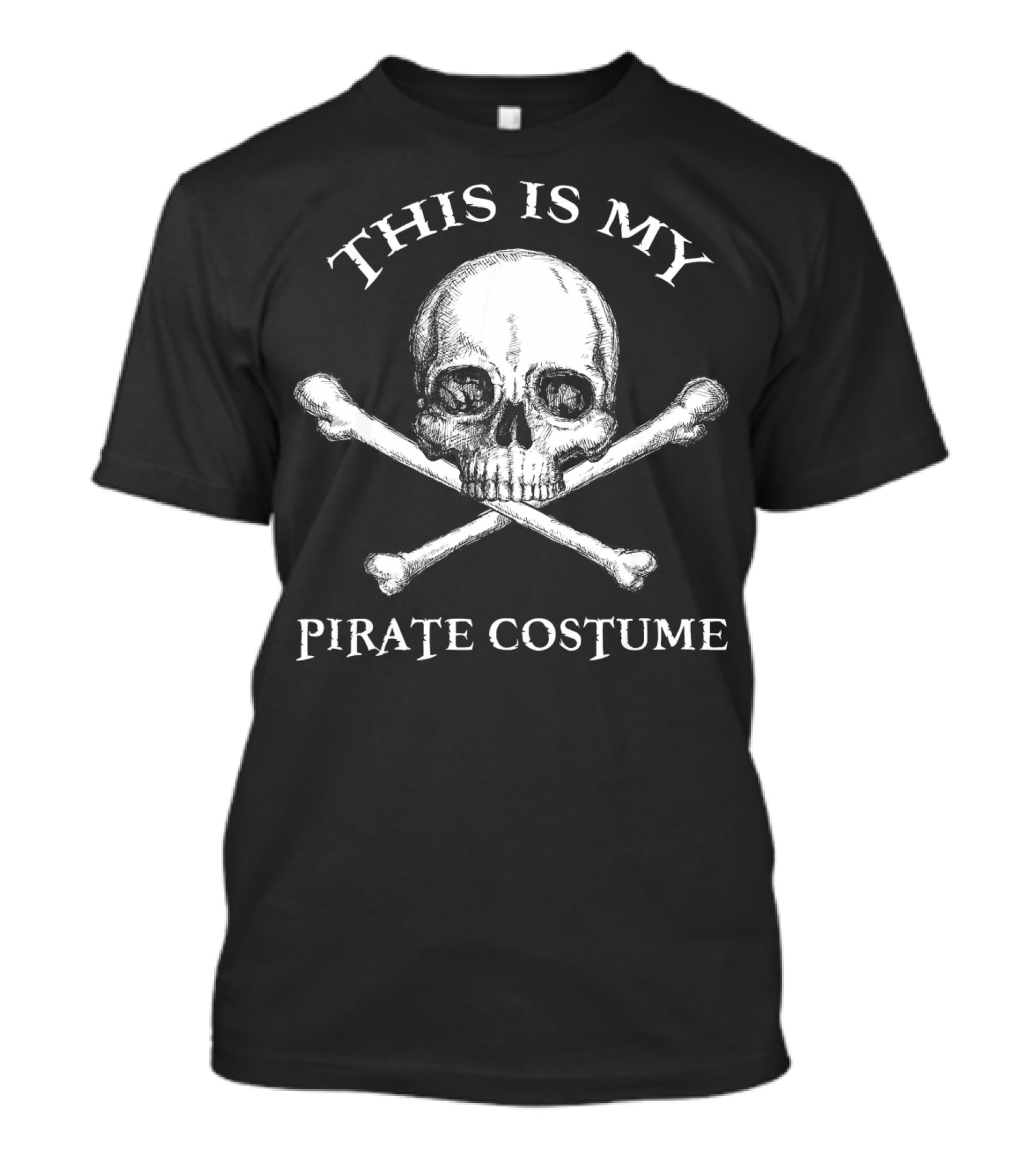 This Is My Pirate Costume Halloween Skull Crossbones T-Shirt