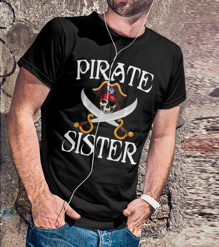 Pirate Sister Crossbones Skull Captain Hat Swords T-Shirt