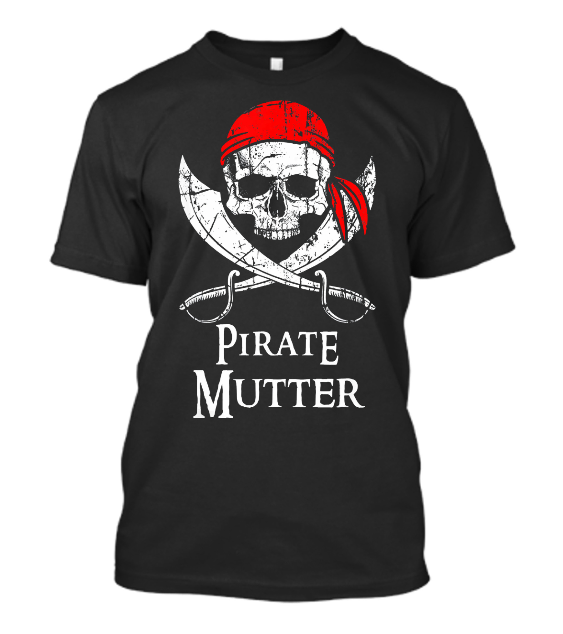 Pirate Mutter Classic Skull And Crossbones Emblem T-Shirt